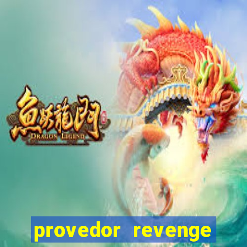 provedor revenge slots demo